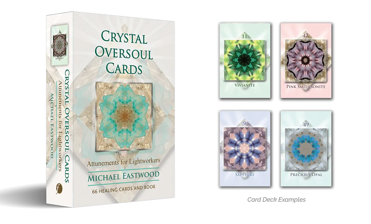 Crystal Oversoul Cards: Attunements for Lightworkers